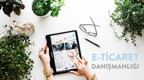 Adana E-Ticaret Danışmanlık Adana E-Ticaret Danışmanlık
