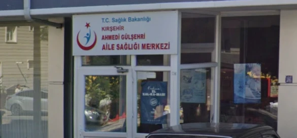 Ahmedi Gülşehri Aile Saglik Merkezi