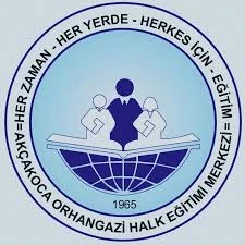 Akçakoca Orhangazi Halk Eğitimi Merkezi Akçakoca Orhangazi Halk Eğitimi Merkezi