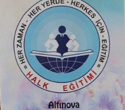Altınova Halk Eğitimi Merkezi Altınova Halk Eğitimi Merkezi