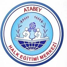 Atabey Halk Eğitimi Merkezi Atabey Halk Eğitimi Merkezi