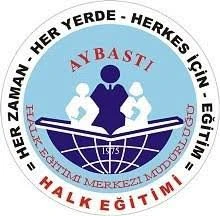Aybastı Halk Eğitimi Merkezi Aybastı Halk Eğitimi Merkezi