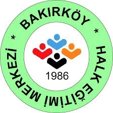 Bakırköy Halk Eğitimi Merkezi Bakırköy Halk Eğitimi Merkezi