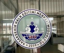 Başakşehir Halk Eğitimi Merkezi Başakşehir Halk Eğitimi Merkezi