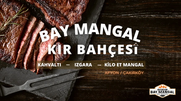 Bay Mangal Kır Bahçesi Kahvaltı & Izgara & Organizasyon Bay Mangal Kır Bahçesi Kahvaltı & Izgara & Organizasyon