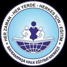 Bayrampaşa Halk Eğitimi Merkezi Bayrampaşa Halk Eğitimi Merkezi