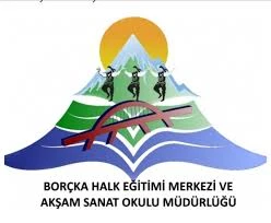 Borçka Halk Eğitimi Merkezi Borçka Halk Eğitimi Merkezi