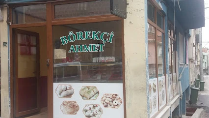 Börekçi Ahmet Börekçi Ahmet