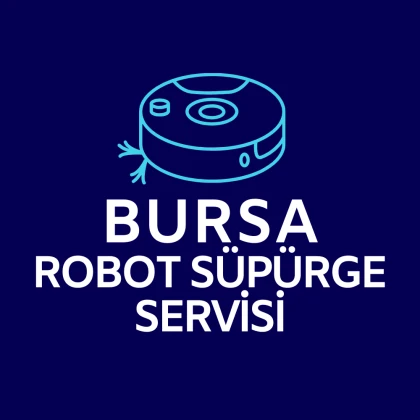 Bursa Robot Süpürge Servisi Bursa Robot Süpürge Servisi