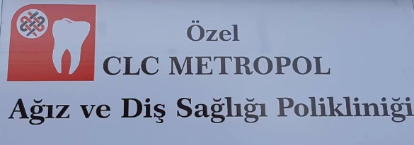 Clc Metropol Ağız Ve Diş Sağlığı Polikliniği