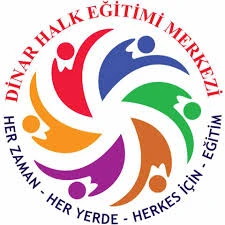 Dinar Halk Eğitimi Merkezi Dinar Halk Eğitimi Merkezi