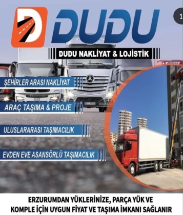 Erzurum Dudu Nakliyat Erzurum Dudu Nakliyat