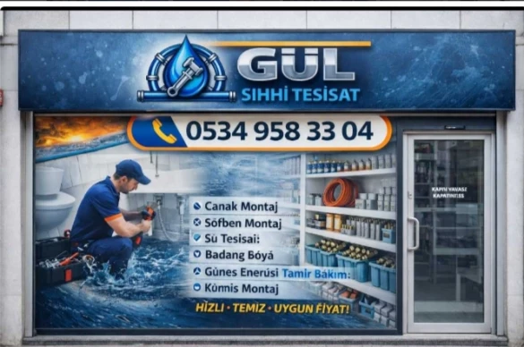 Gül Sıhı Tesisat Tamir Bakım