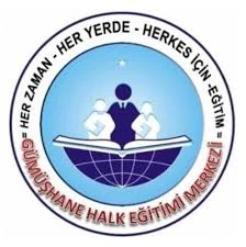 Gümüşhane Halk Eğitim Merkezi Gümüşhane Halk Eğitim Merkezi