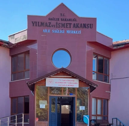 İsmet Yılmaz Akansu Aile Sağlığı Merkezi