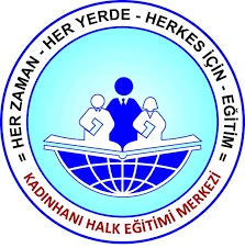 Kadınhanı Halk Eğitimi Merkezi Kadınhanı Halk Eğitimi Merkezi