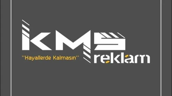 Kms Reklam | Kahramanmaraş Reklam Hizmeti Kms Reklam | Kahramanmaraş Reklam Hizmeti