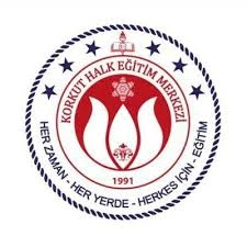 Korkut Halk Eğitimi Merkezi Korkut Halk Eğitimi Merkezi