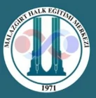 Malazgirt Halk Eğitimi Merkezi Malazgirt Halk Eğitimi Merkezi