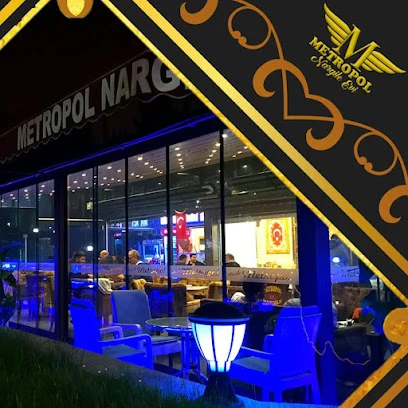 Metropol Nargile Evi Metropol Nargile Evi
