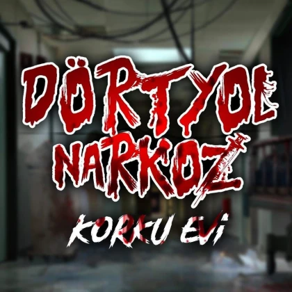 Narkoz Korku Evi Narkoz Korku Evi