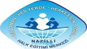 Nazilli Halk Eğitimi Merkezi Nazilli Halk Eğitimi Merkezi