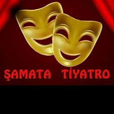 Şamata Tiyatro Şamata Tiyatro