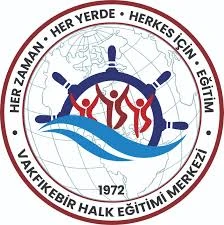 Vakfıkebir Halk Eğitimi Merkezi Vakfıkebir Halk Eğitimi Merkezi
