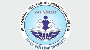 Yahşihan Halk Eğitimi Merkezi Yahşihan Halk Eğitimi Merkezi