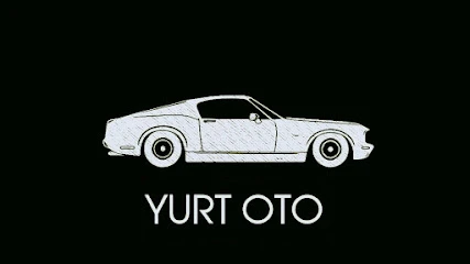 Yurt Oto Tamir Yurt Oto Tamir