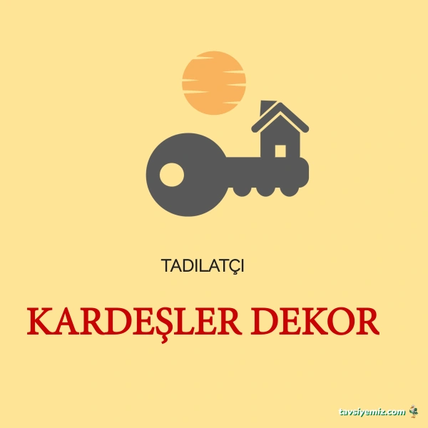 Kardeşler Dekorasiyon