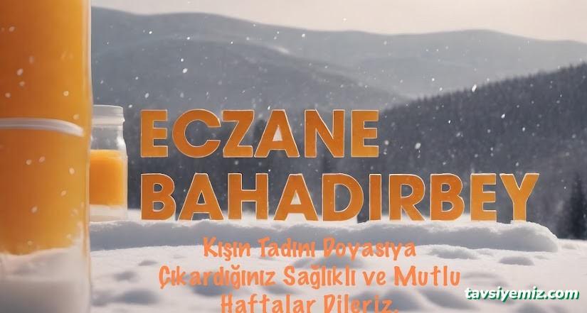 Bahadırbey Eczanesi Bahadırbey Eczanesi