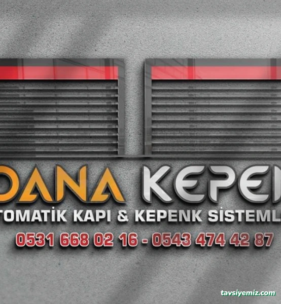 Adana Kepenk Adana Kepenk
