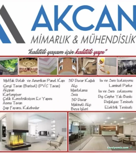 Akcan Mimarlık Tadilat Çatı Boya Dekorasyon