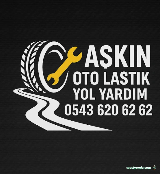 Aşkın Oto Lastik Ve Yol Yardım Aşkın Oto Lastik Ve Yol Yardım