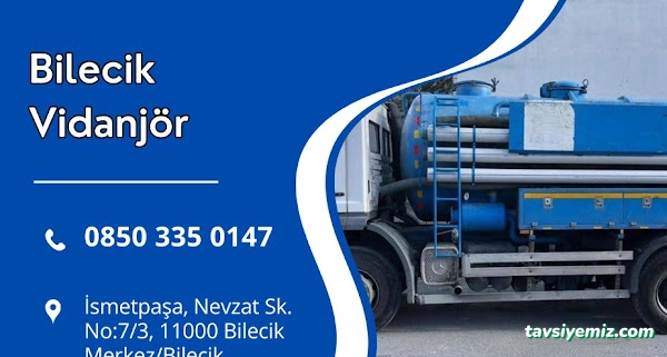 Bilecik Vidanjör Bilecik Vidanjör