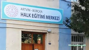 Borçka Halk Eğitimi Merkezi Borçka Halk Eğitimi Merkezi