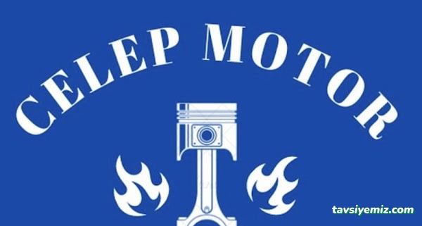 Celep Motor Revizyon Celep Motor Revizyon