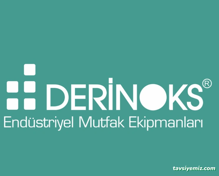 Derinoks Endüstriyel Mutfak Nevşehir Derinoks Endüstriyel Mutfak Nevşehir