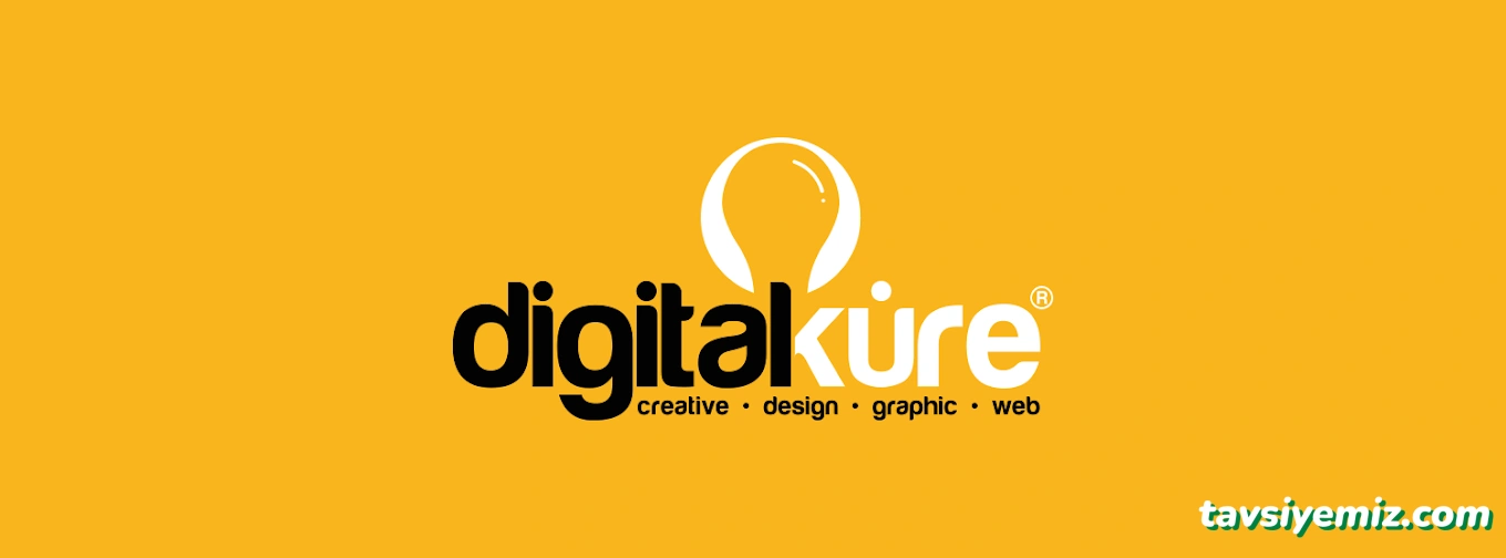 Digital Küre Reklam Ajansı ® Digital Küre Reklam Ajansı ®