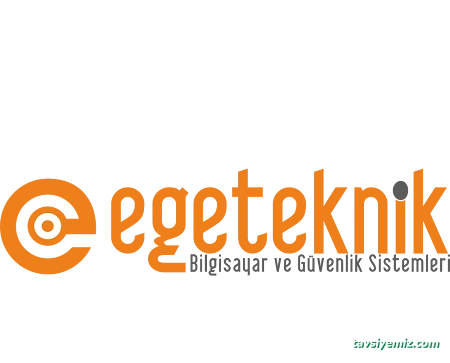 Ege Teknik Bilgisayar Ve Güvenlik Sistemleri Ege Teknik Bilgisayar Ve Güvenlik Sistemleri