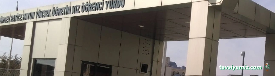 Hatice Hatun Yüksek Öğretim Kız Öğrenci Yurdu