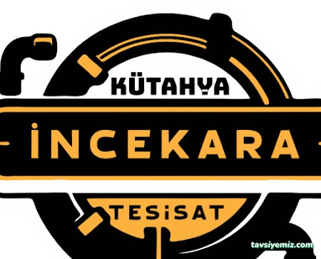 İncekara Kütahya Tesisat İncekara Kütahya Tesisat