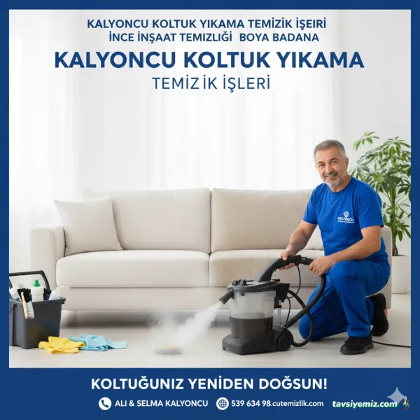 Kalyoncu Koltuk Yıkama Ve İnşaat Temizlik İşleri