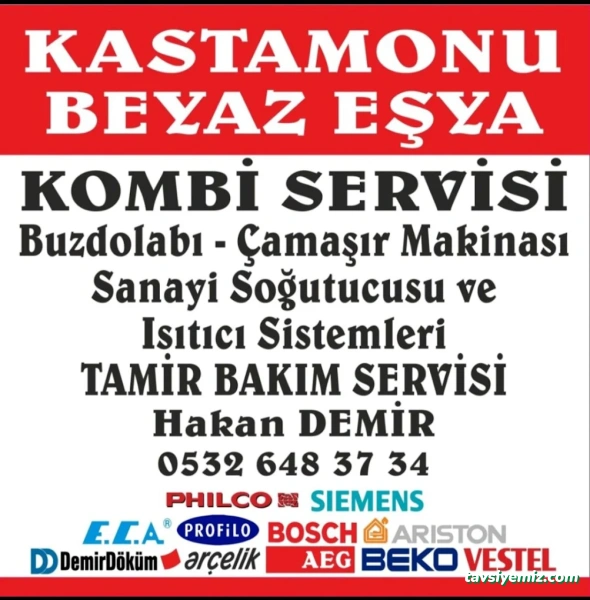 Kastamonu Kombi Beyaz Eşya Servisi Kastamonu Kombi Beyaz Eşya Servisi