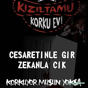 Kızıltamu Tokat Korku Evi Kızıltamu Tokat Korku Evi