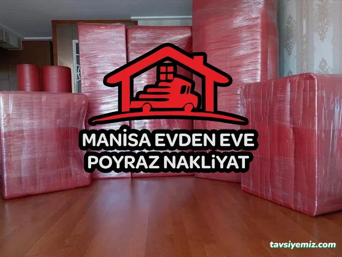 Manisa Evden Eve Taşımacılık - Poyraz Manisa Evden Eve Taşımacılık - Poyraz