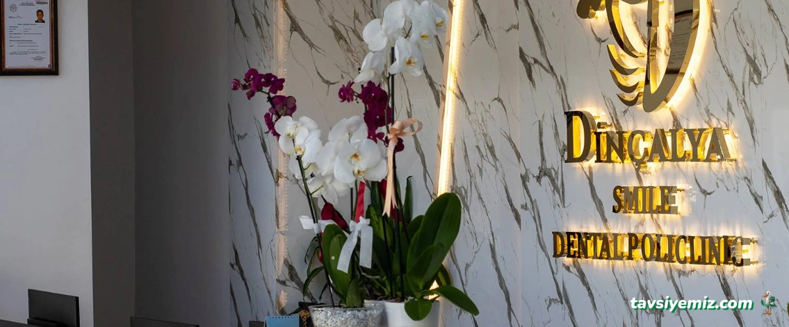 Özel Dinçalya Ağız Ve Diş Sağlığı Polikliniği