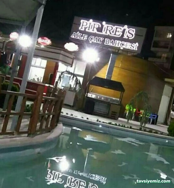 Piri Reis Aile Çay Bahçesi Piri Reis Aile Çay Bahçesi