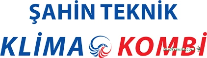 Şahın Teknik Klima Kombi Servisi Şahın Teknik Klima Kombi Servisi